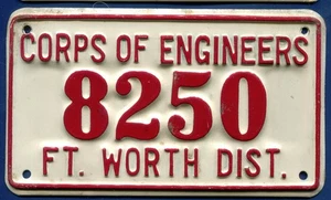 Corps of Engineers Fort Ft Worth Texas District Nummernschild # 8250 - Bild 1 von 2