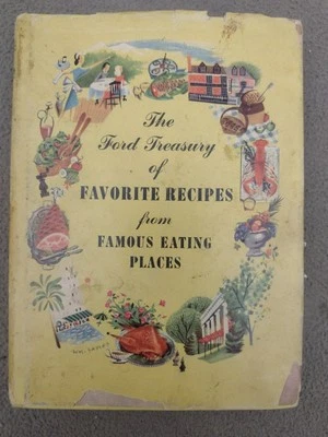 The Ford Treasury of Favorite Recipes from Famous Eating Places Cookbook 1950 DJ - Image 1 of 4