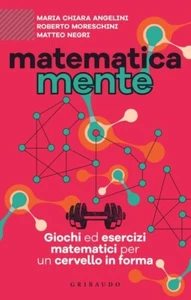 LIBRO • Matematica Mente Matematicamente Giochi ed esercizi Matematici Gribaudo - Bild 1 von 1