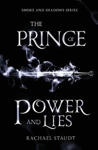The Prince of Power and Lies by Rachael Staudt Paperback Book - Bild 1 von 1