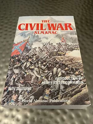 The Civil War Almanac (Fully Illustrated) Edited by John S. Bowman - Image 1 of 4