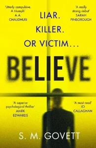 S.M. Govett Believe (Hardback) - Picture 1 of 1