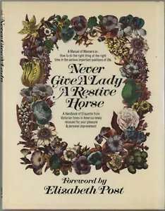 NEVER GIVE A LADY A RESTIVE HORSE from antique etiquette book by Dr. Thomas Hill - Foto 1 di 8