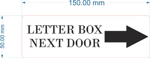 LETTER BOX NEXT DOOR Engraved with Arrow Home, Store or Office Plastic Sign - Picture 1 of 1