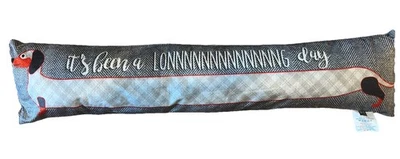 Zugluftstopper Stoff Wurst Hund It’s Been A Long Day Zugluftkissenschutz - Bild 1 von 3