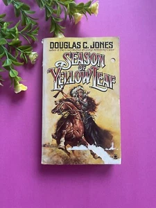 Season of Yellow Leaf, Douglas C Jones (1987) Vintage Book Novel, Western - Picture 1 of 8