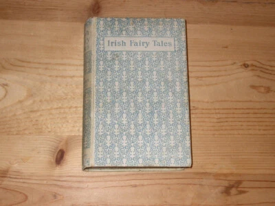 old 1892 book ** Irish Fairy Tales ** by W.B. Yeats Rare 1st AMERICAN EDITION - Image 1 of 4