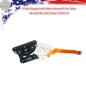 Teclado de 9 teclas con interruptor de teclas Myler para impresora Zebra QLn320 QLn220 P1025318 - Imagen 1 de 8