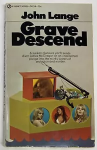 Grave Descend John Lange Michael Crichton First Printing 1970 Signet Scarce Pbk - Picture 1 of 7