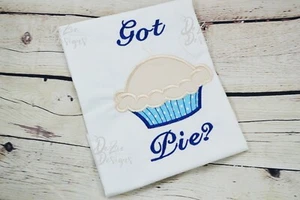 Got Pie Birthday shirt/Girl or Boy/Embroidered Personalized Birthday shirt - Picture 1 of 2