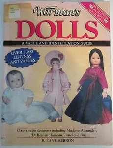 Warman's Dolls Identification & Values Price Guide Book by R Lane Herron - Picture 1 of 2