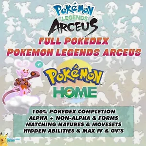 Pokemon Home Legends Arceus COMPLETE POKEDEX π€ Alpha & No π€ GET SHINY ENAMORUS - Picture 1 of 5