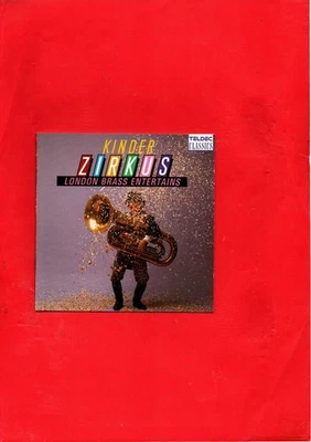 London Brass Entertains - Kinderzirkus - 1990 CD - Koetsier / Fucik / Richards + - Image 1 of 3