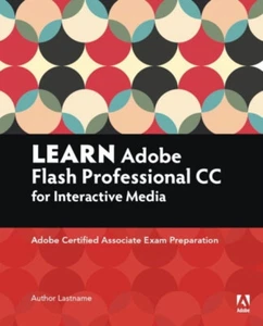 Learn Adobe Animate CC for Interactive Media : Adobe Certified As - Picture 1 of 2