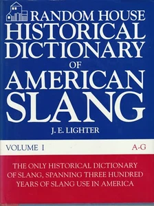 DICTIONARY , HISTORICAL DICTIONARY OF AMERICAN SLANG , 2 vols by J E LIGHTER - Picture 1 of 2