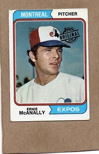2015 topps original buyback card 1974 322 ernie mcnanally montreal expos