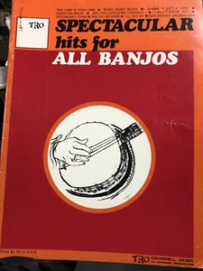 TRO Spectacular HITS For ALL Banjos, Cromwell Music 100% Unmarked Condition! - Picture 1 of 3