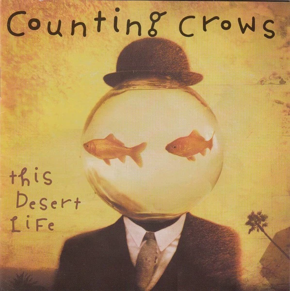 Counting Crows - This Desert Life (CD 1999) - Image 1 of 1