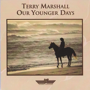 Terry Marshall CD Our Younger Days - Innovative Communication 2246-2 - Picture 1 of 2