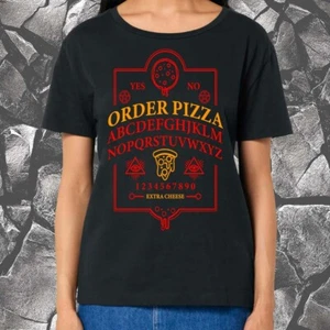 Ouija Pizza Order - Ladies T-shirt, Spirit Board, Food, Cheese Witchcraft Gift - Picture 1 of 10