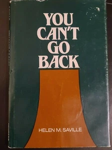Helen M. Saville "You Can't Go Back RARE HARDCOVER Dust Jacket 1990 - Picture 1 of 4