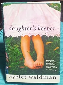 Ayelet Waldman / DAUGHTER'S KEEPER Signed 2003 - Picture 1 of 2