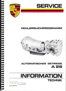 PORSCHE 928 Technik Information A28 Automatisches Getriebe FEHLERSUCHPROGRAMM - Bild 1 von 3