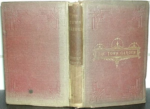 TOWN GARDEN Shirley Hibberd 1859 illus Management of City and Suburban Gardening - Picture 1 of 1
