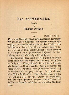 R. Ortmann: Der Fabrikdirektor, Novelle Original Von 1889, Baumwollspinnerei • 15.41€
