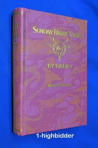 1931 Sunday Night Talks By Radio James E. Talmage Mormon LDS Church Doctrine - Picture 1 of 7