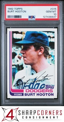 1982 TOPPS #315 BURT HOOTON DODGERS PSA 10 - Image 1 of 3