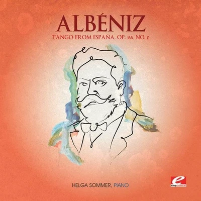 Albéniz: Tango from España, Op. 165, No. 2 (Digitally Remastered) [Audio CD] Foto 1 de 2