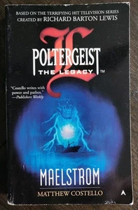 Poltergeist The Legacy Maelstrom Mathew Costello Paperback First Edition/Print - Imagen 1 de 11