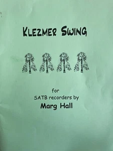 Klezmer Swing - Marg Hall for SATB Recorder Quartet - Picture 1 of 2