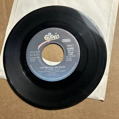 Quiet Riot CUM Come On Feel The Noize Noise/Thunderbird 1983 Epic Records 45 - Image 1 of 4