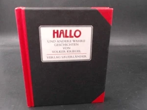 Hallo und andere wahre Geschichten. Kriegel, Volker: - Picture 1 of 5