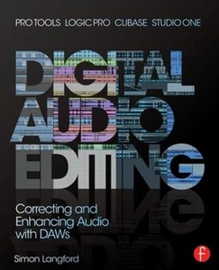 Digital Audio Editing: Correcting and Enhancing Audio in Pro Tools, Logic Pro, C - Picture 1 of 1