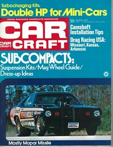 CAR CRAFT March 1973 Don Carlton Mopar Missile Hemi Pro Stock NHRA - Picture 1 of 1