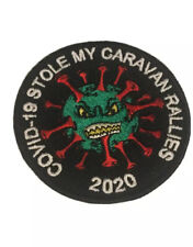 (Virus )Stole My CARAVAN RALLIES 2021 PATCH Badge Swift Bailey Lunar Elddis
