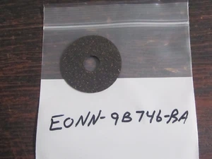 New Genuine New Holland Case Ford E0NN-9B746-BA THROTTLE LEVER FRICTION WASHER - Picture 1 of 4