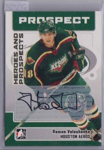 2005-06 ITG Heroes And Prospects Autographs Series II Roman Voloshenko Auto