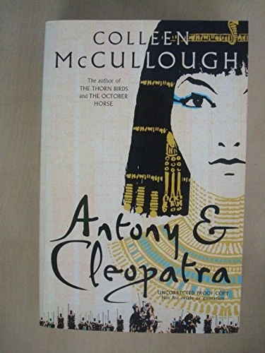 Antony and Cleopatra-Colleen McCullough, 9780007262847 - Image 1 of 1