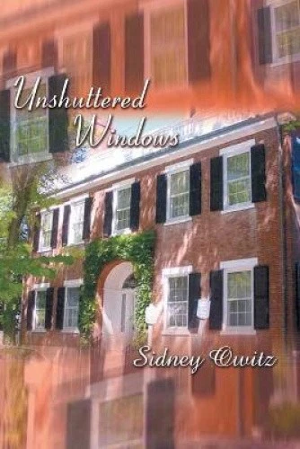 Unshuttered Windows by Owitz, Sidney [Paperback] - Imagen 1 de 1
