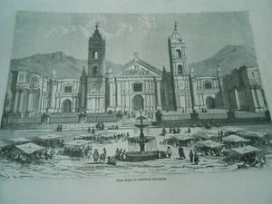 Gravure 1860 - Plaza Mayor et cathédrale d'Arequipa - Picture 1 of 1