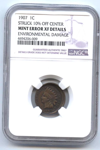 1907 1C -STRUCK 10% OFF CENTER-NGC XF DETAILS - MINT ERROR INDIAN CENT-ENVIRONME Cover