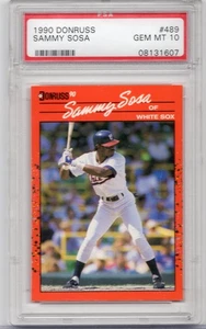 SAMMY SOSA 1990 DONRUSS #489 PSA 10 08121607! CHICAGO WHITE SOX RC! - Picture 1 of 2