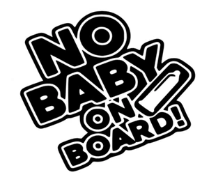 NO BABY ON BOARD BROMA, JDM, pegatina/calcomanía para ventana de auto/furgoneta divertida - Imagen 1 de 2