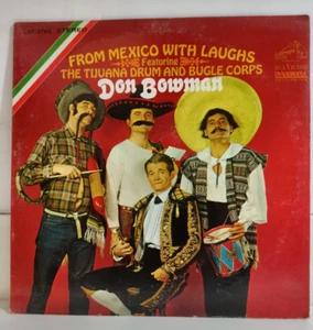 Don Bowman - From Mexico with Laughs - RCA LSP-3795 - 1967 LP - Foto 1 di 6