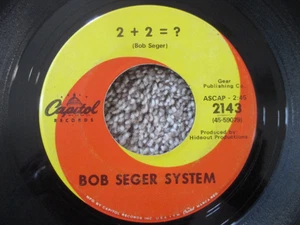 Bob Seger System 45 rpm Record, "2+2+?/Death Row" Capitol 2143, 1968 - Picture 1 of 2