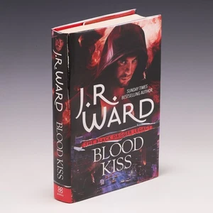 Blood Kiss (Black Dagger Legacy) by J. R. Ward; Hardcover by J. R. Ward; VG/VG - Imagen 1 de 7